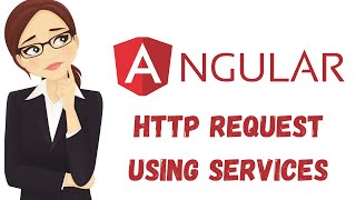 Angular Tutorial - Angular Services with Http Request