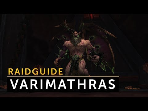Varimathras  Raid Guide Deutsch (Normal/Heroic) - Antorus der brennende Thron | Vanion.eu
