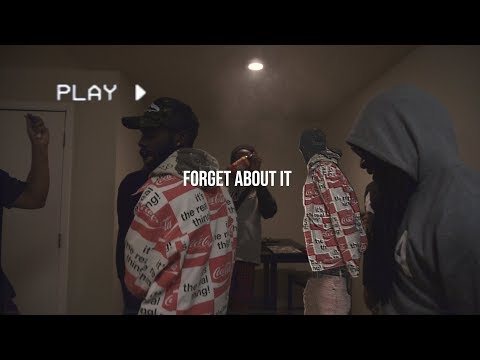 GetMoney$ic- Forget About It (Official Music Video) Dir. By @NuckFate