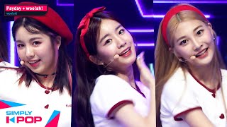 [Simply K-Pop] Woo!ah!(우아!) - woo!ah! + Payday ★Simply&#39;s Spotlight★ _ Ep.419
