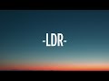 Shoti - LDR (Lyrics)  | 1 Hour
