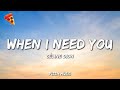 Céline Dion - When I Need You (Lyrics)