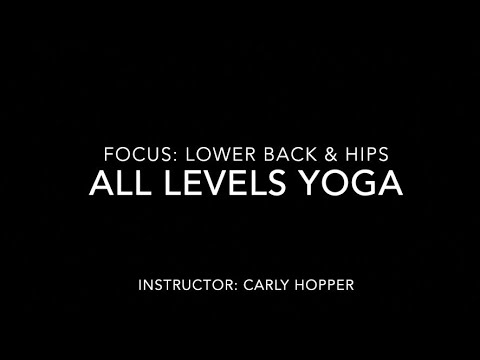 All Levels Yoga 8 Focus: Lower Back & Hips