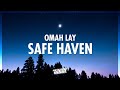 Omah Lay - safe haven (Lyrics) | 432Hz