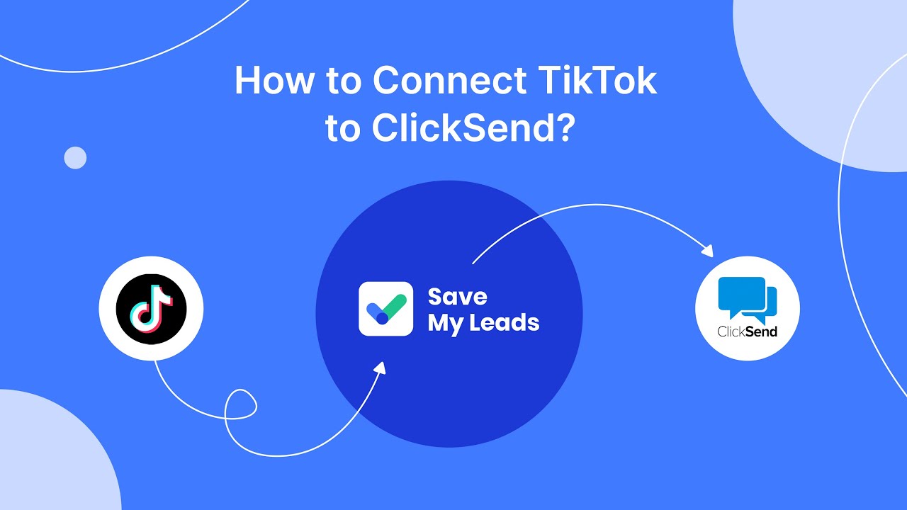 How to Connect TikTik to ClickSend (Add Contact) How to Connect TikTik to ClickSend (Add Contact)
