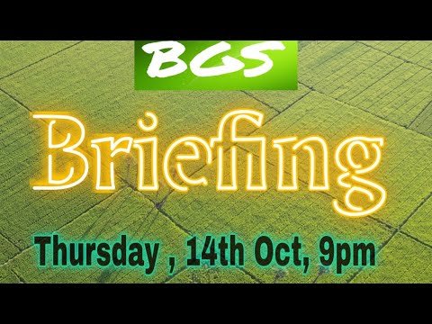BGS Briefing