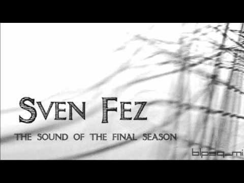 Bleepsequence Mix 04 -The Sound Of The Final Season- (14-07-2010) - Sven Fez