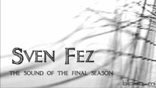 Bleepsequence Mix 04 -The Sound Of The Final Season- (14-07-2010) - Sven Fez