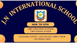 JN International School Video
