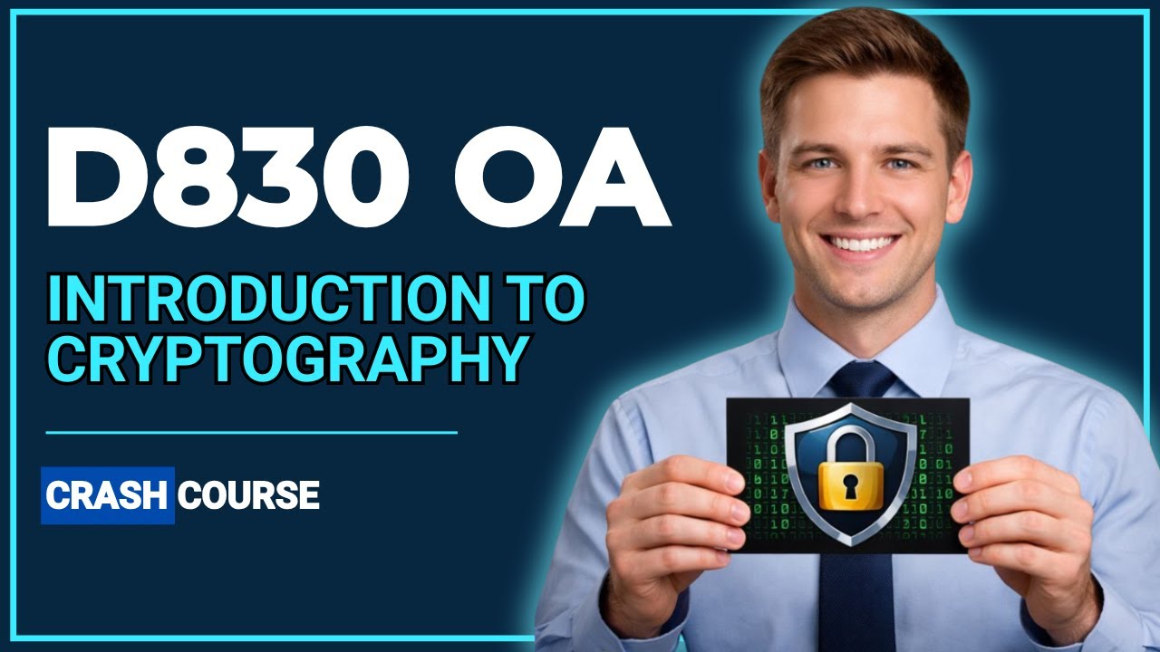 WGU D830 OA Cryptography  - Complete Unit 1 Study Guide (Pass Guaranteed)