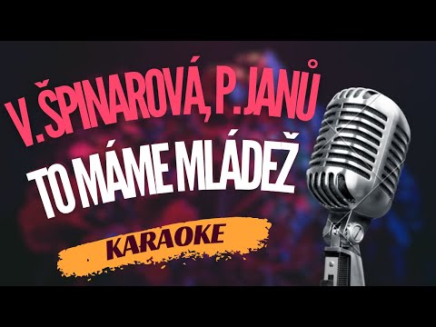 Karaoke - Věra Špinarová & Petra Janů - 