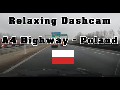 Relaxing Dashcam  - Poland - A4 Highway To Kraków