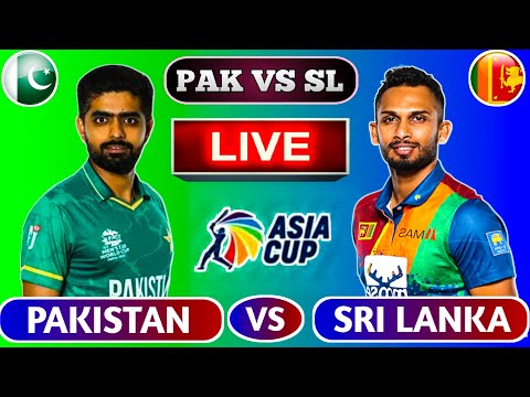 🔴Live: Pakistan vs Sri Lanka | PAK vs SL Live Cricket Scores | SL VS PAK Live Cricket Match Today