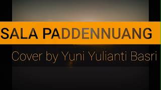 Download lagu salah paddennuang(cover by yuni yulianti basri)#cover #videolyrics mp3
