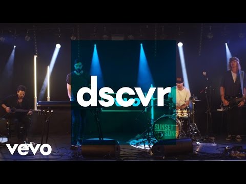 Sunset Sons - Movie Scene - Vevo dscvr (Live)