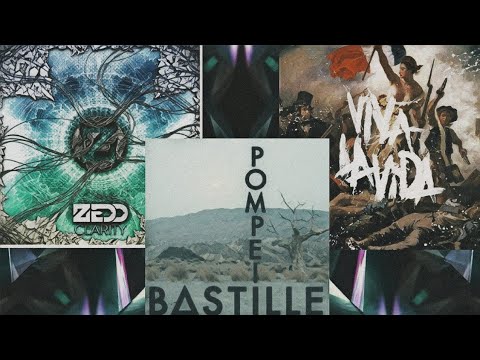 Viva La Pompeii's Clarity - Mixed Mashup - Zedd, Coldplay, Bastille (Viva La Vida, Pompeii, Clarity)