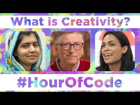 What is Creativity? (with Bill Gates, Malala, Rosario Dawson, Lisa Loeb and Susan Wojcicki)