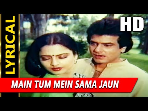 Main Tum Mein Sama Jaun With Lyrics (Lyrical) — watch video