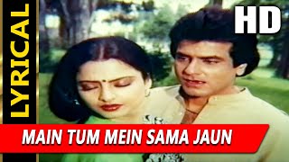 Main Tum Mein Sama Jaun With Lyrics |Lata Mangeshkar