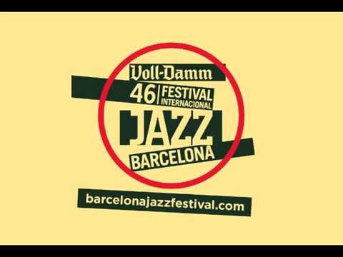 46 Voll-Damm Festival Internacional de Jazz de Barcelona (teaser)