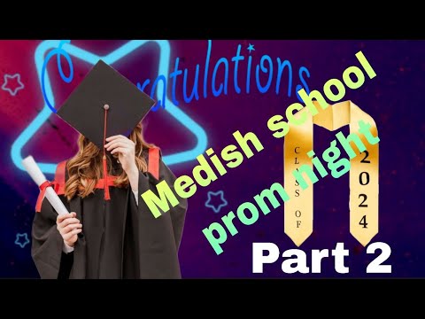 MEDISH(medhanialem) prom night2024 full video- መድሃኒያለም ትምህርት ቤት