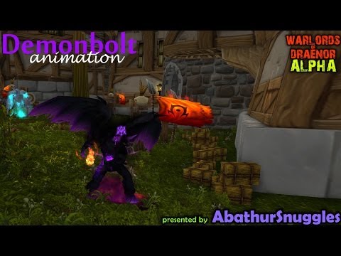 Demonbolt Animation (level 100 demo warlock talent)