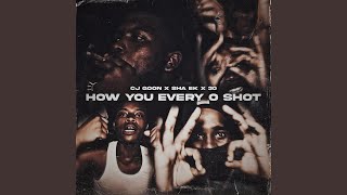 Cover art for How You Every O Shot?