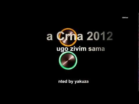 Ljilja Crna 2012 Ja vec dugo zivim sama