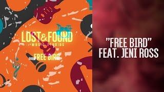 &quot;Free Bird&quot; (Clara) // Songs from Lost &amp; Found Music Studios