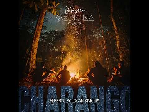 Alberto Bolocan Simonis - CHARANGO (2024) [Full Album]