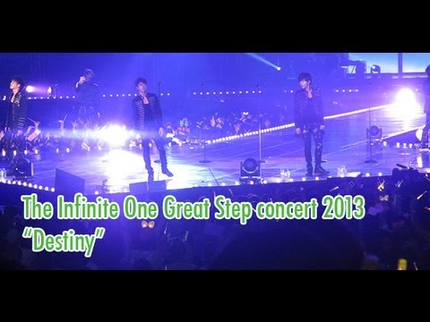 [Fancam HD] 2013 Infinite One Great Step Concert - "Destiny"