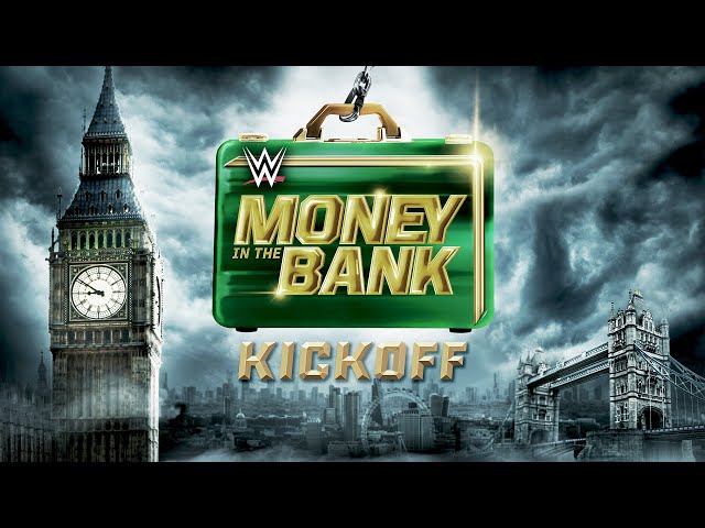 Money in the Bank Kickoff: July 1, 2023