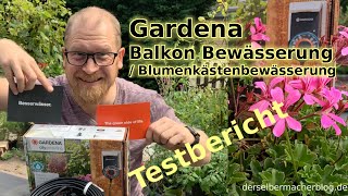 Gardena Balkon Bewässerung / Blumenkasten Bewässerung (Set, Test, Anleitung, Testbericht)