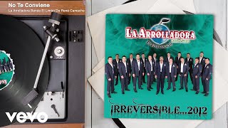 No Te Conviene Lyrics English Translation
