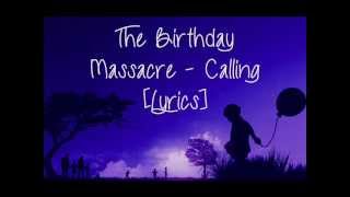 The Birthday Massacre - Calling [Lyrics]