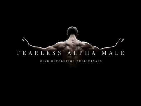 Fearless Alpha Male Subliminals (VERY POWERFUL)
