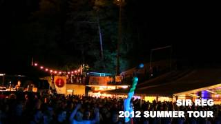 SIR REG  - 2012 Summer Tour Trailer