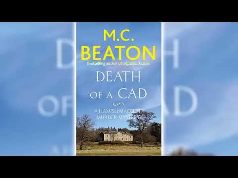 Death of a Cad by M.C. Beaton (Hamish Macbeth #2) - Audiobook