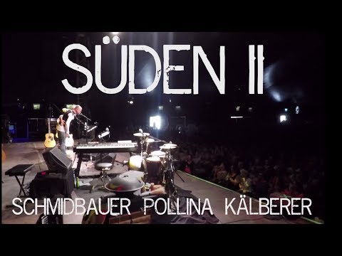 SCHMIDBAUER POLLINA KÄLBERER - Süden II (EPK)