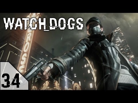 Watch Dogs in Max Graphics in 1080p - Episode 34: The End