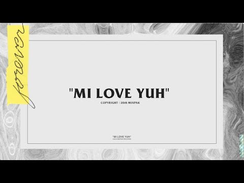 Popcaan - Mi Love Yuh (Official Lyric Video)