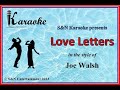 S&N Karaoke - Joe Walsh - Love Letters
