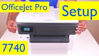 HP OfficeJet Pro 7740 Unboxing and Setup - Wireless Wide Format All-in-One Printer