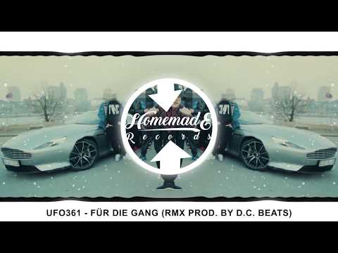 - Free - Ufo361 feat. Gzuz - "FÜR DIE GANG" (RMX prod. by D.C. Beats)