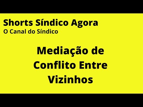 Mediação de Conflitos entre Moradores