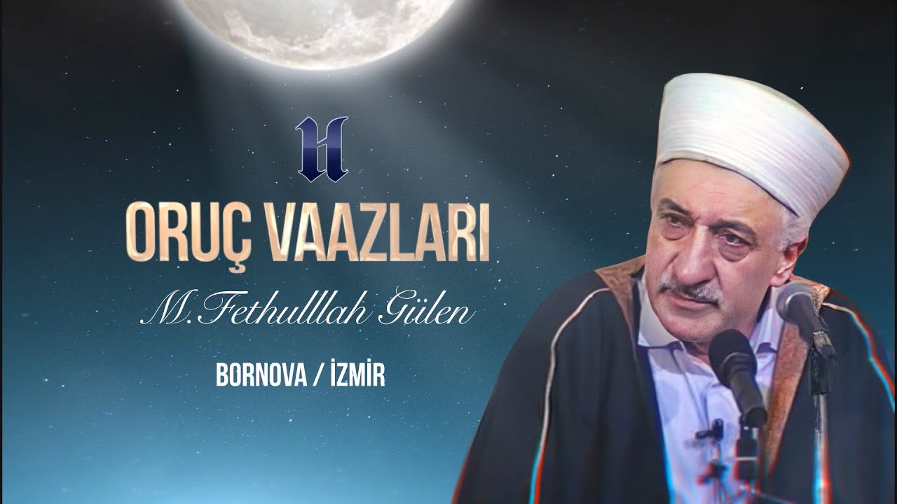 Oruç Vaazları - Mahrumiyetler Muvaffakiyetlerin Hâmilidir (6.Bölüm)