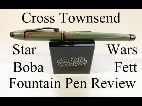 Cross Star Wars Boba Fett Fountain Pen Review