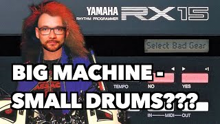 Video thumbnail for Bad Gear - Yamaha RX-15 - Big Machine, Small Drums??? by AudioPilz