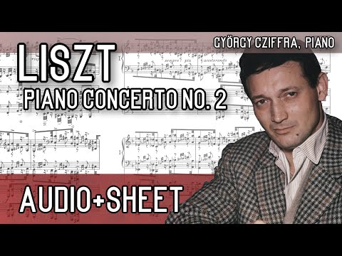 Liszt - Piano Concerto No. 2 in A major (Audio+Sheet) [Cziffra]