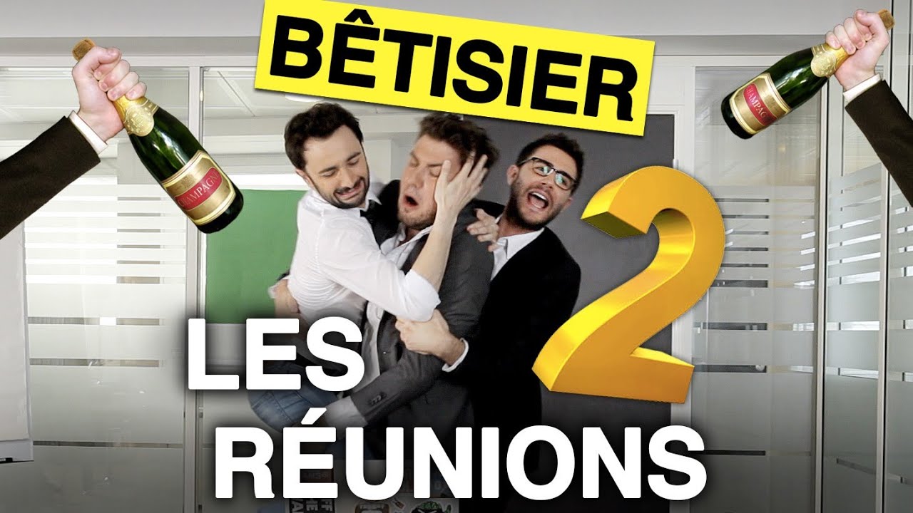 Scènes coupées + bêtisier - Les réunions 2 thumbnail